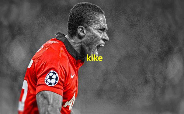 kike